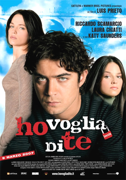 Locandina del film "Ho voglia di te" (2007) con Riccardo Scamarcio